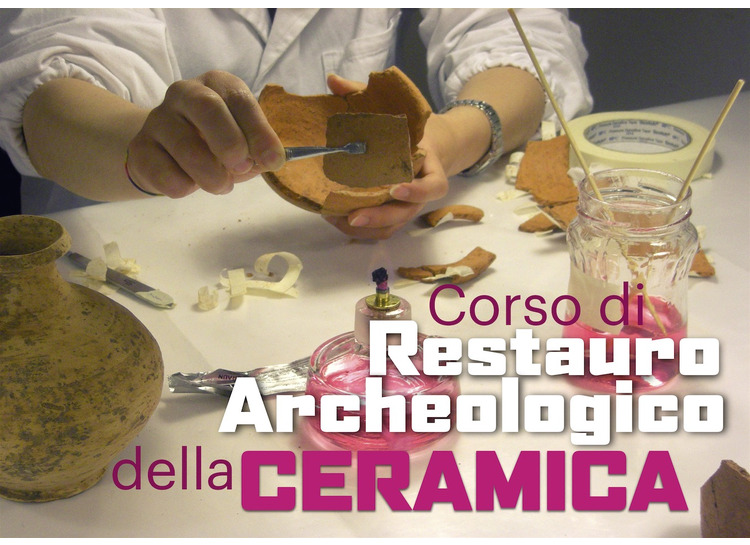Corso Intensivo di Restauro Archeologico della Ceramica