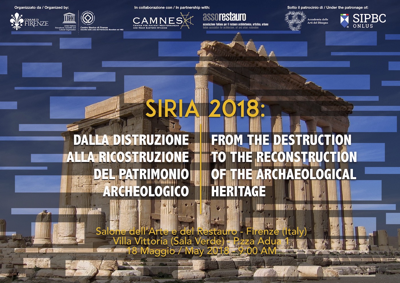 SYRIA 2018: from the destruction to the reconstruction of the Archaeological Heritage 
